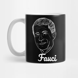 Dr. Anthony Fauci Mug